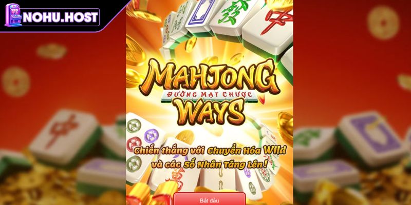 Đường Mạt Chược - Bí Quyết Quay Hũ Thắng Lớn Tại NOHU 1 Khám phá Đường Mạt Chược NOHU